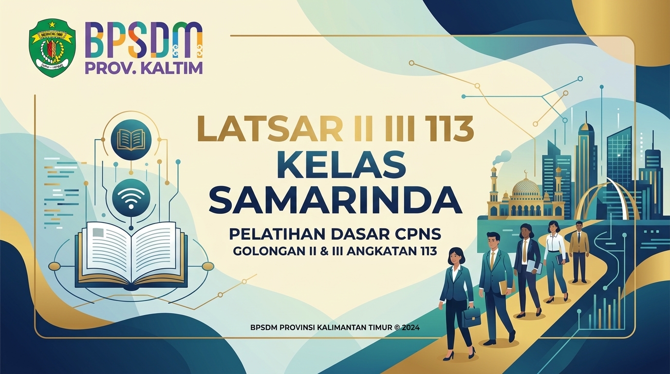 LATSAR-II-113 KELAS SAMARINDA