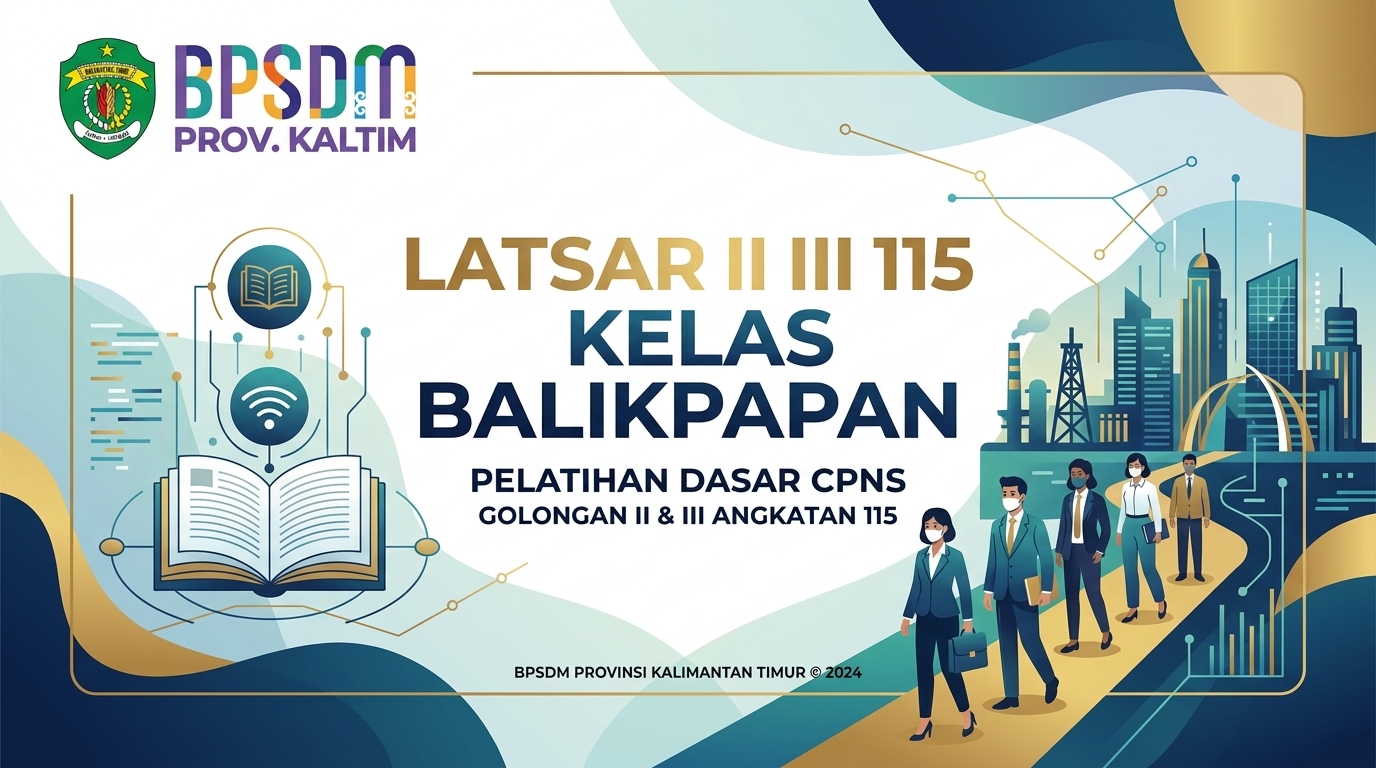 LATSAR-II-III-115 KELAS BALIKPAPAN