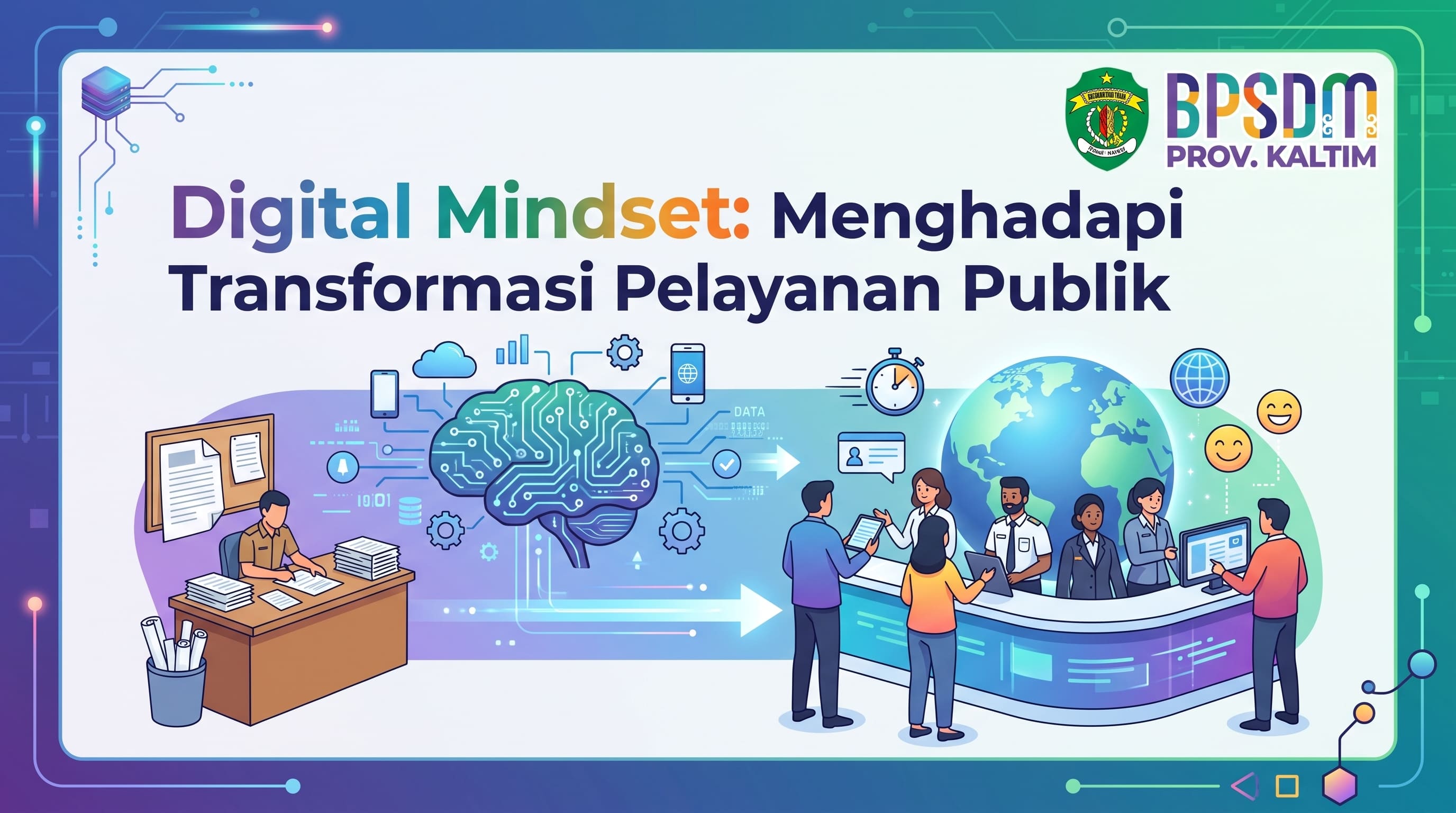Digital Mindset: Menghadapi Transformasi Pelayanan Publik