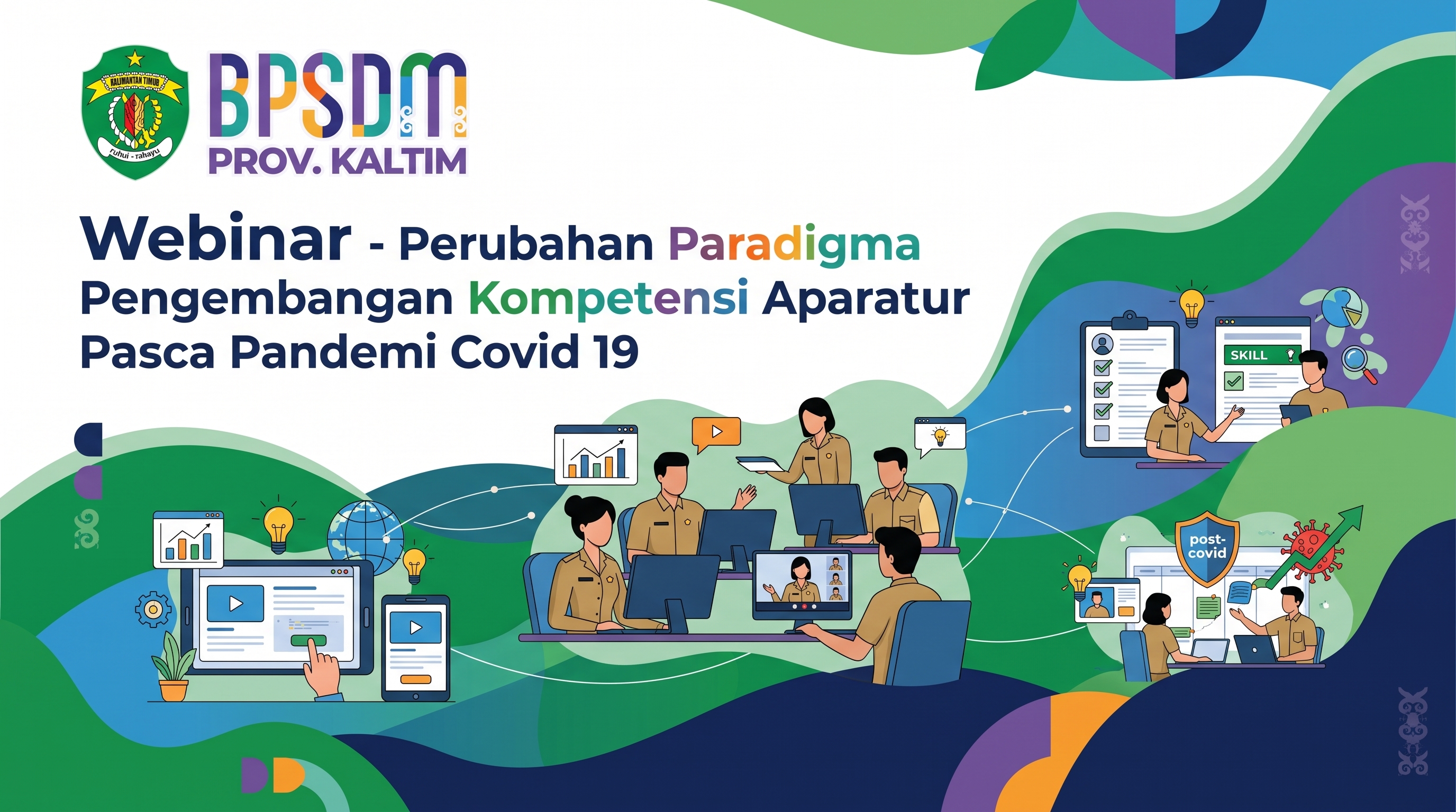 Webinar - Perubahan Paradigma Pengembangan Kompetensi Aparatur Pasca Pandemi Covid 19